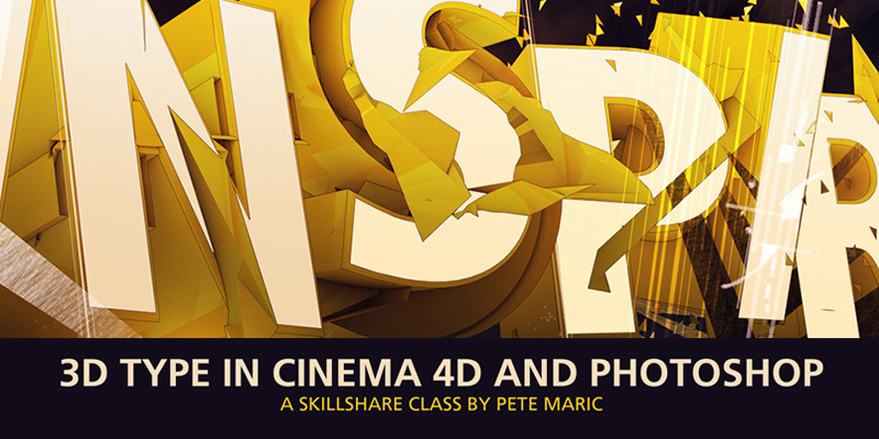 3D Type in Cinema 4D and Photoshop