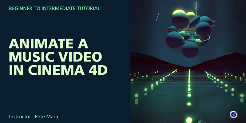 Animate a Music Video in Cinema 4D