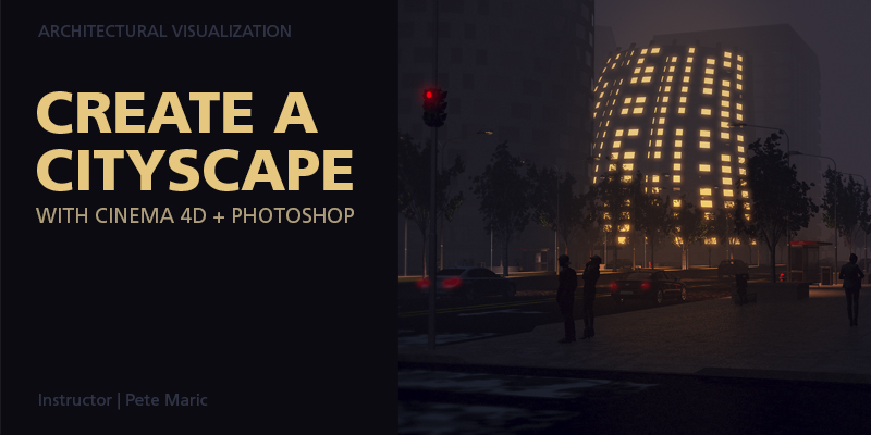 Create a Cityscape with Cinema 4D + Photoshop