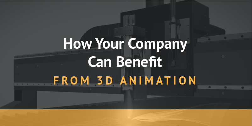 How Your Company Can Benefit from 3D Animation